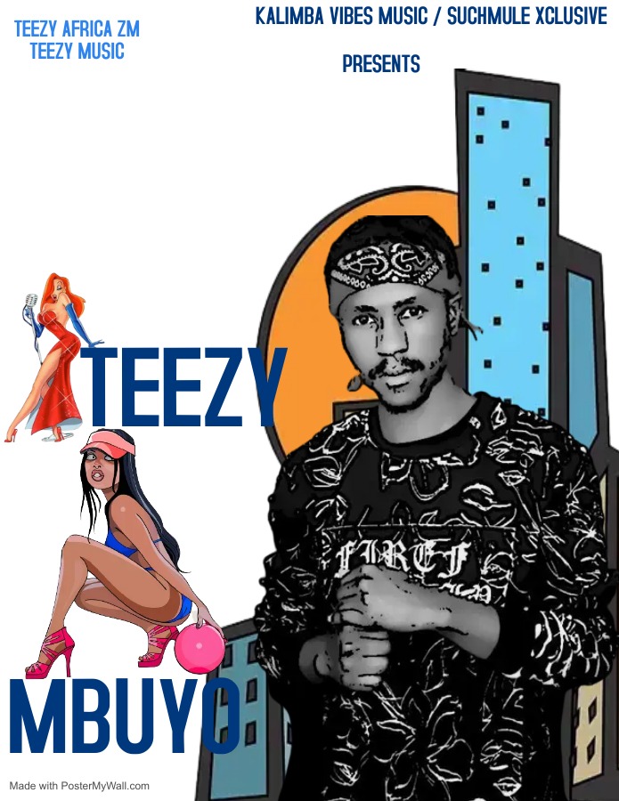 Teezy - Mbuyo