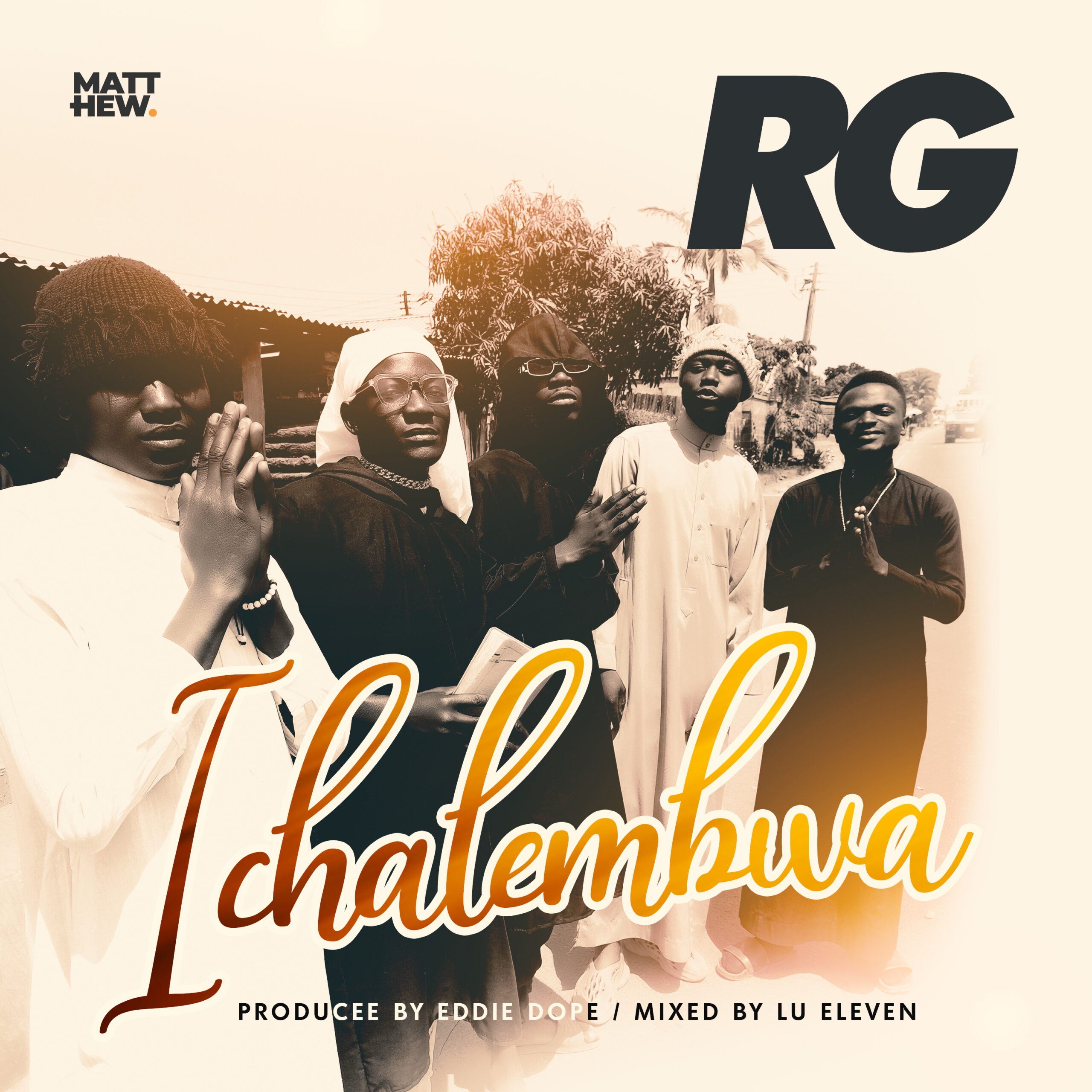 RG - Ichalembwa (Prod By Eddie Dope,Mixed By Lu Eleven)