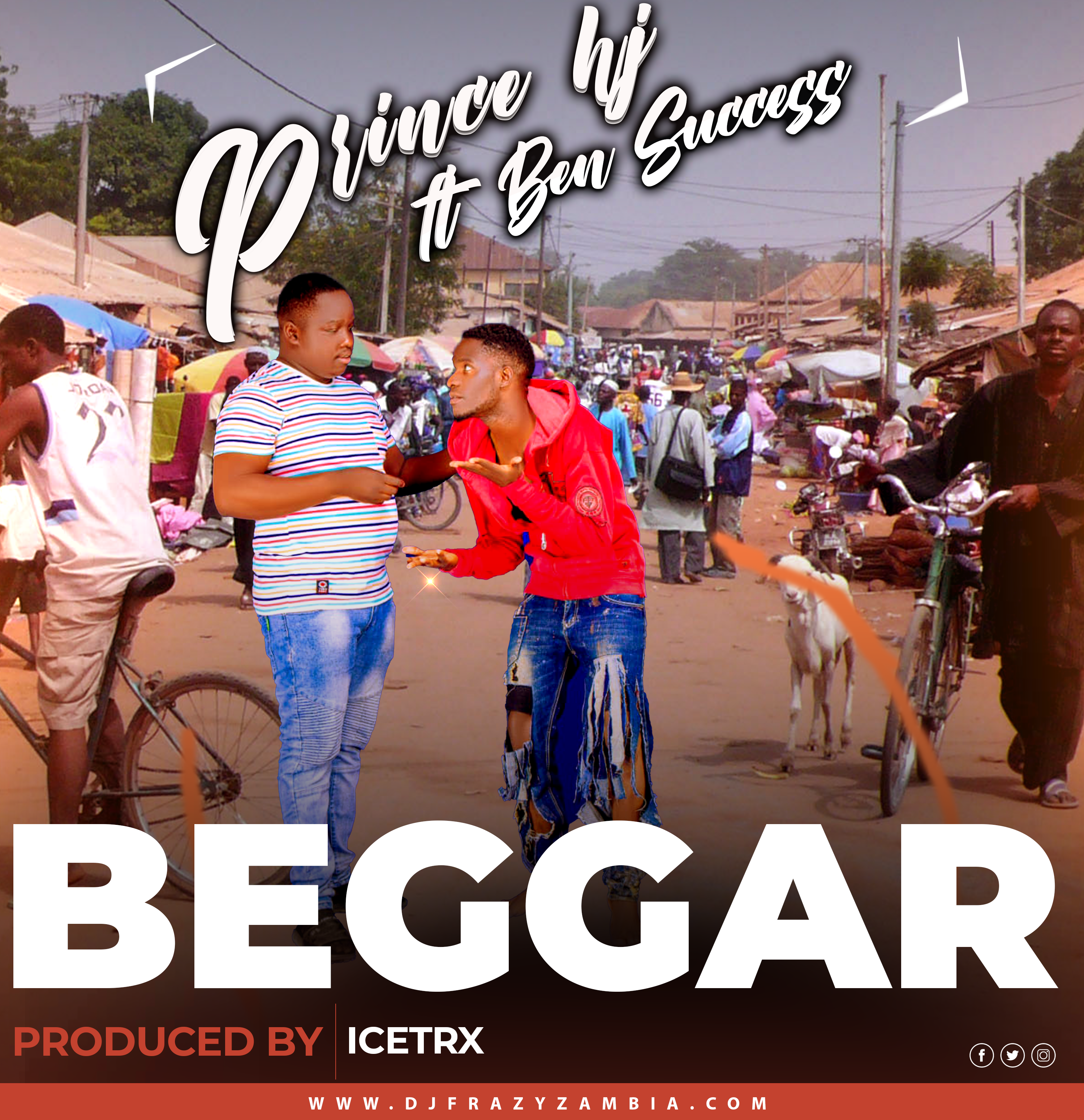 Prince hj Ft Ben Success - Beggar (produced by icetrx)