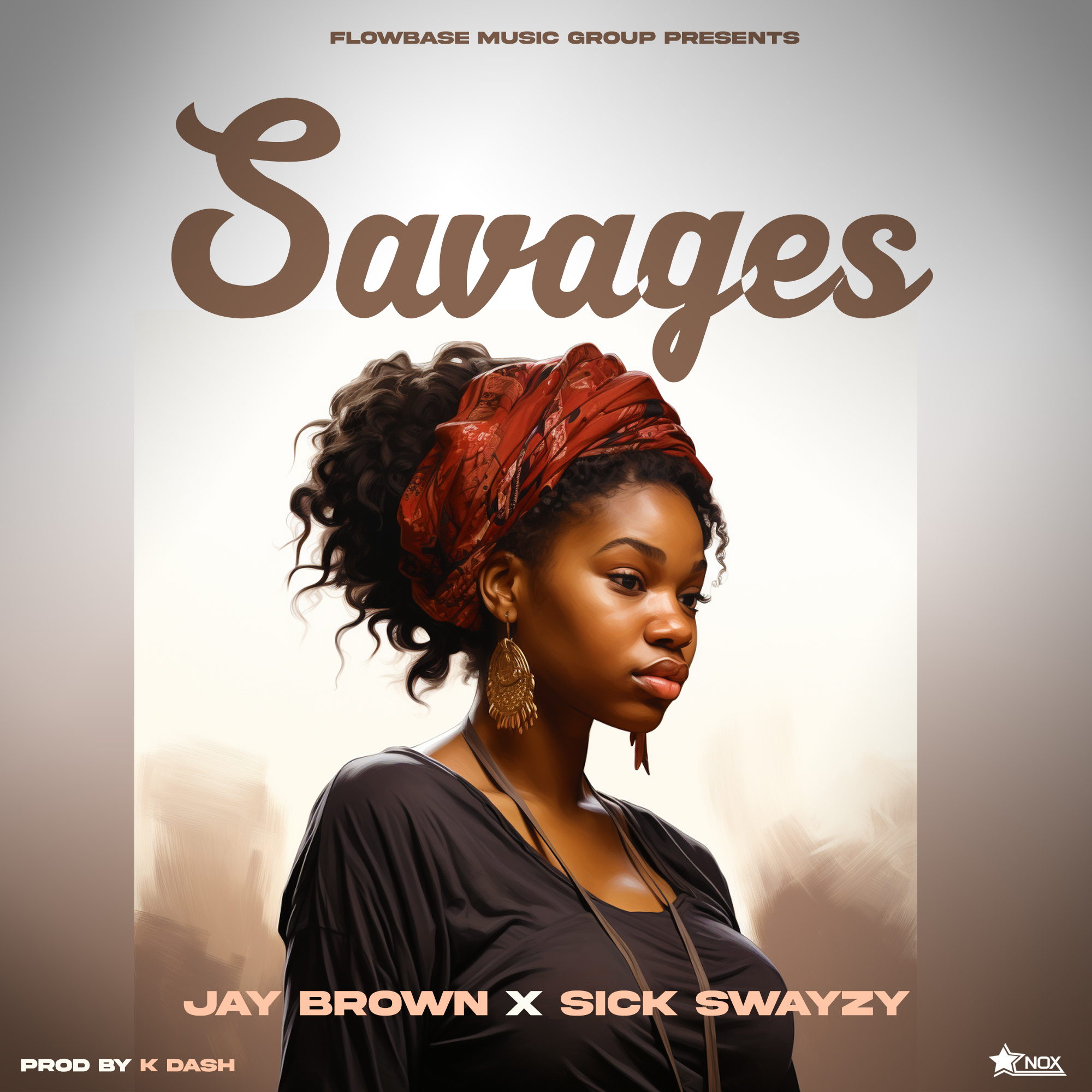 Sick - Swayzy X Jay Brown - Savages