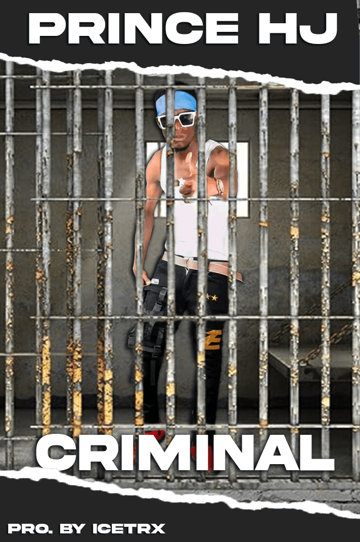 Prince HJ - Criminal (Produced by Icetrx)